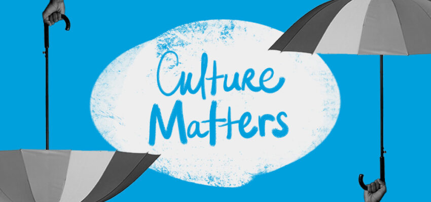 Culture Matters: Five Practices of a Healthy and Resilient Organization