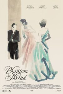 Phantom Thread | Best Movie Poster Designs of 2017 | CenterTable Digital Agency