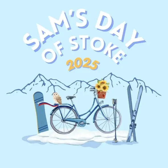 Sam's Day of Stoke 2025